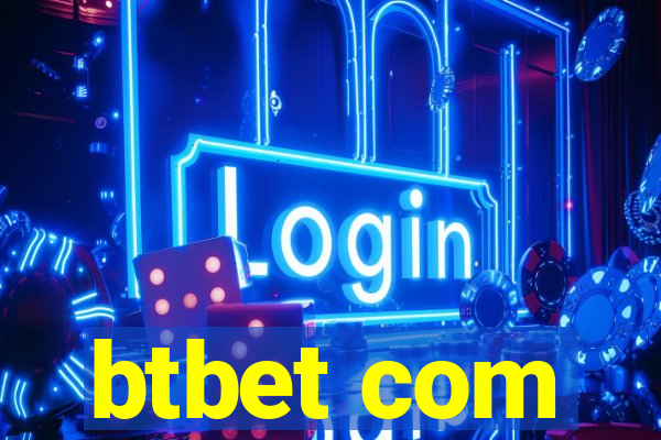 btbet com